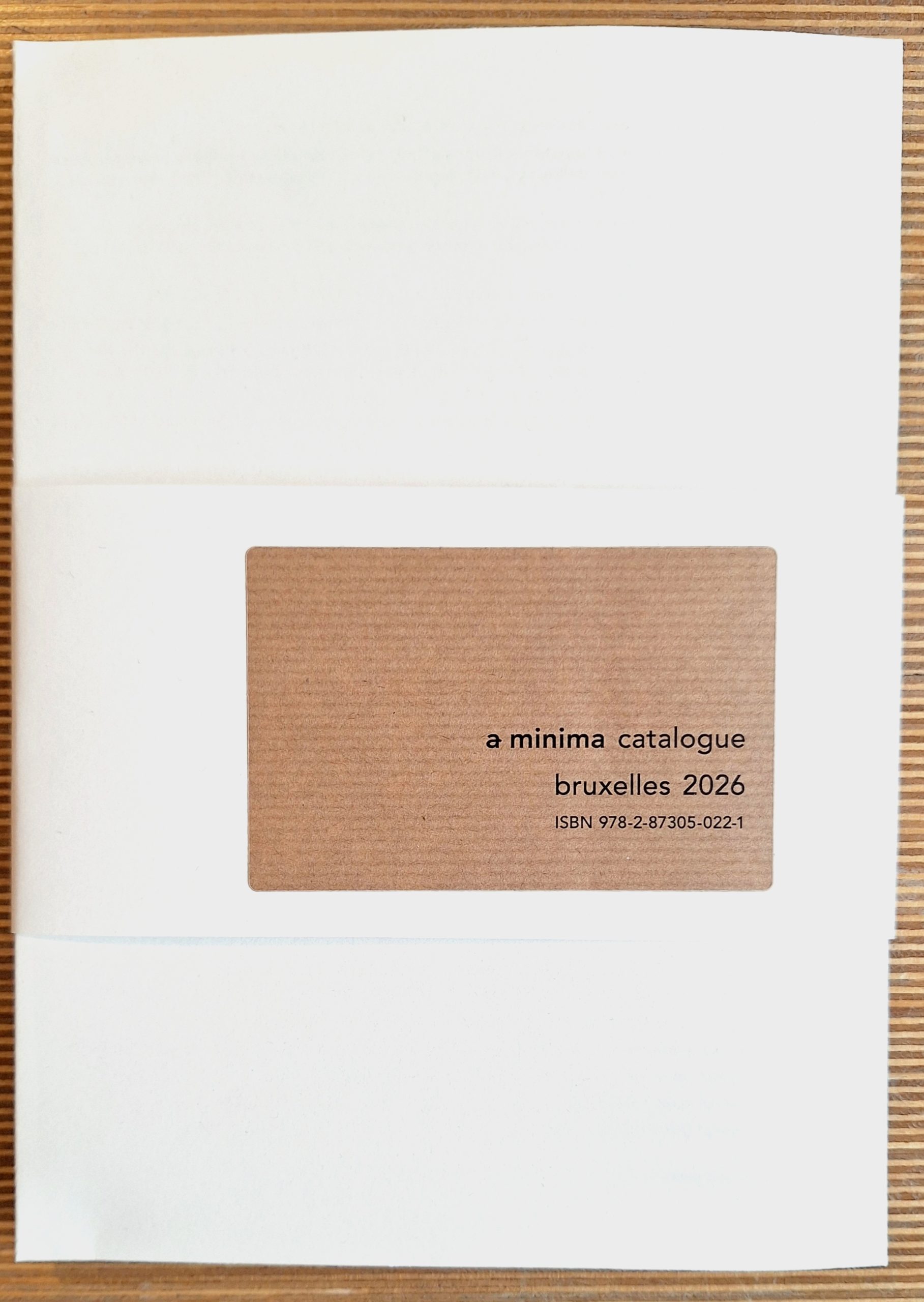 a minima, cat. exp. (Bruxelles, Wittockiana, mars-septembre 2026), Bruxelles, Wittockiana-Éts. Decoux, 2026.